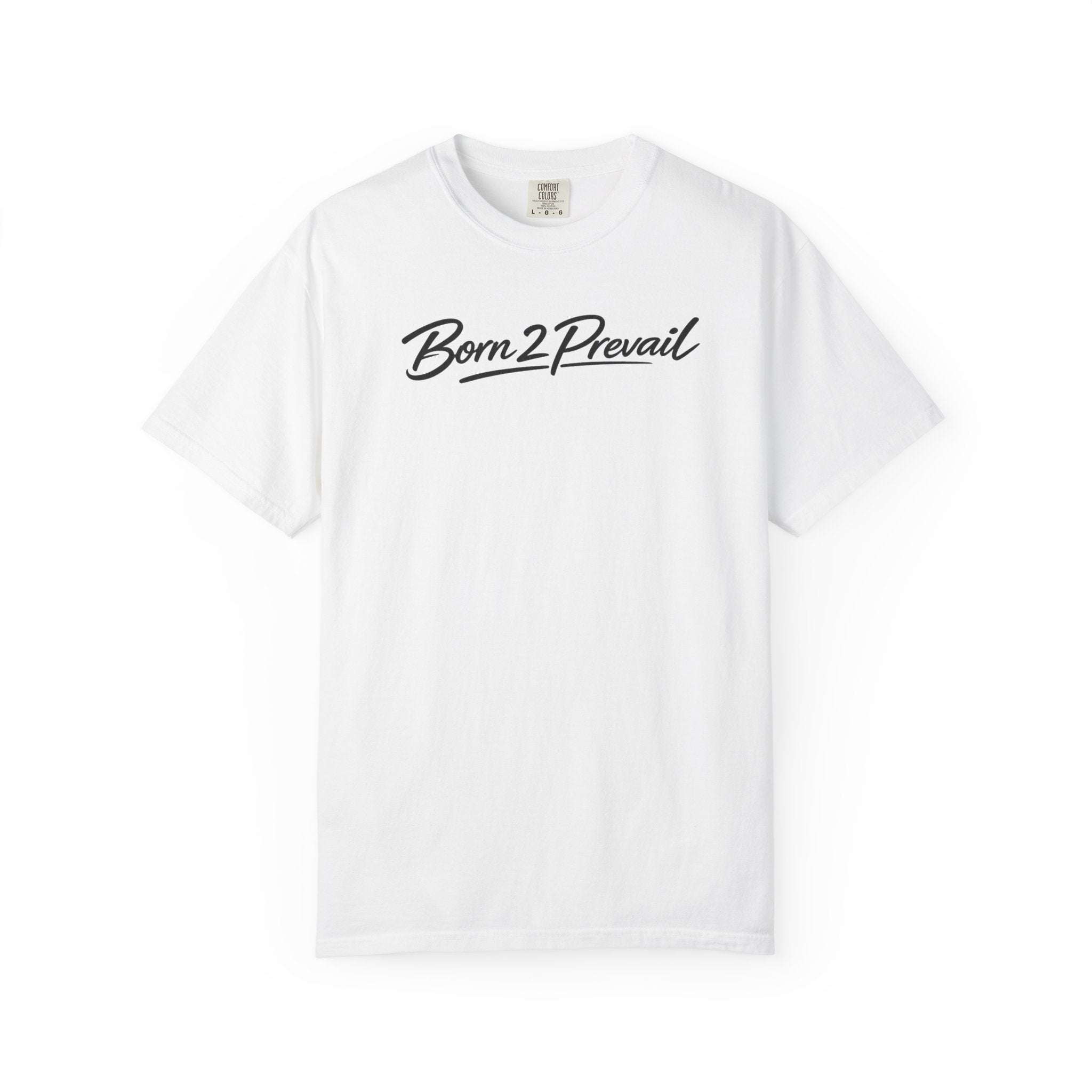 Born2Prevail Script T-Shirt