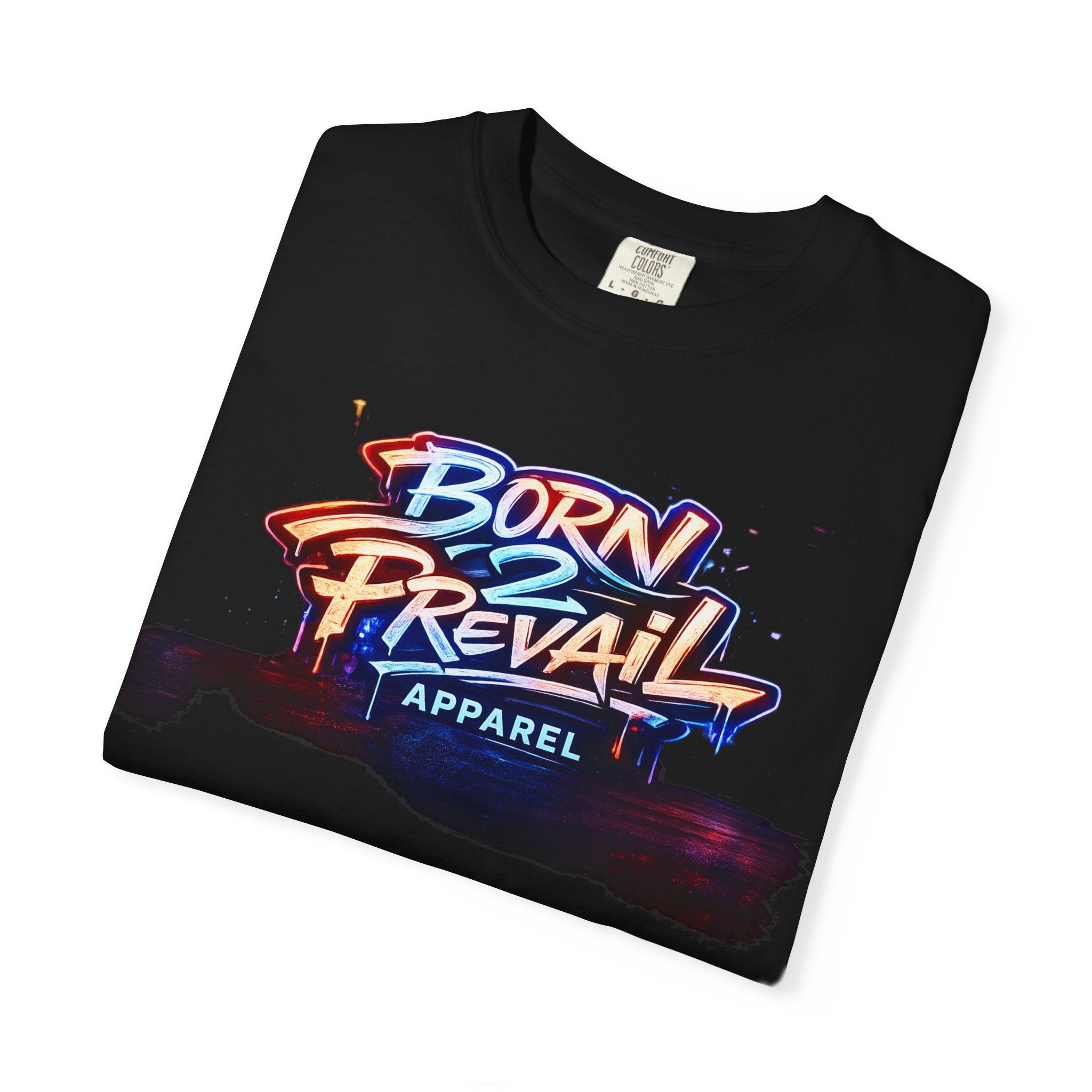 Born 2 Prevail Graphic T-Shirt