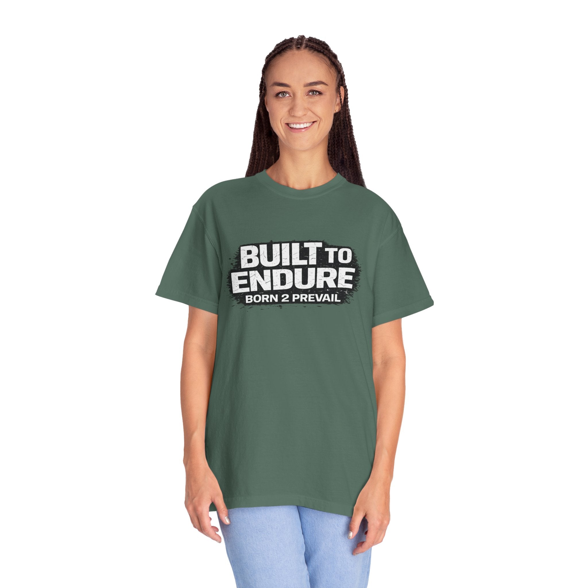 Built to Endure T-Shirt — "Born 2 Prevail" Motivational Graphic Tee