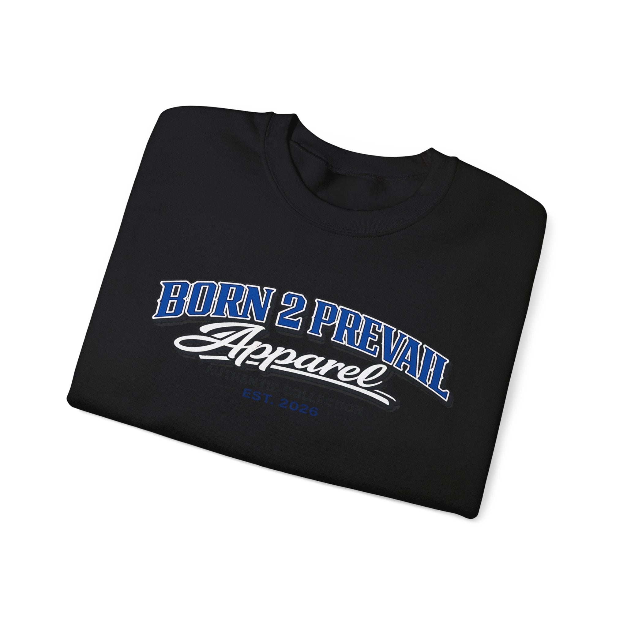 Born 2 Prevail Apparel Crewneck Sweatshirt — Vintage Athletic Graphic