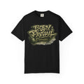 Born 2 Prevail Graphic T-Shirt — Streetwear Inspired "Born 2 Prevail" Design
