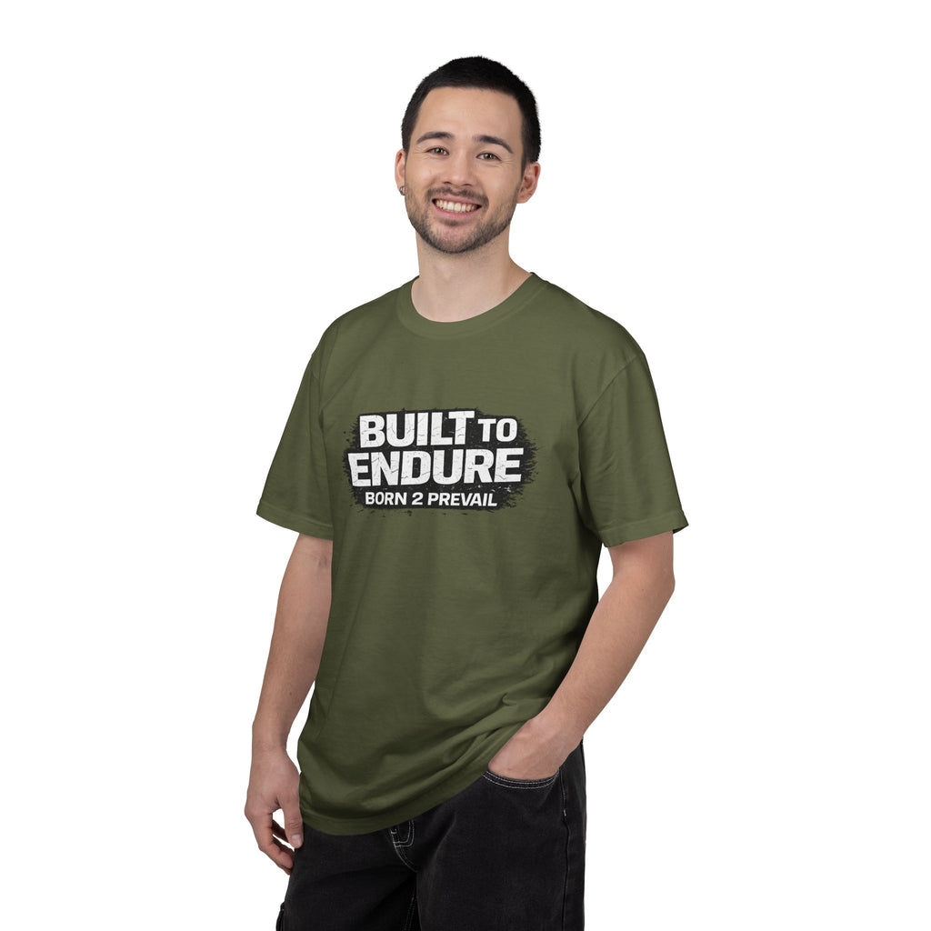 Built to Endure T-Shirt — "Born 2 Prevail" Motivational Graphic Tee