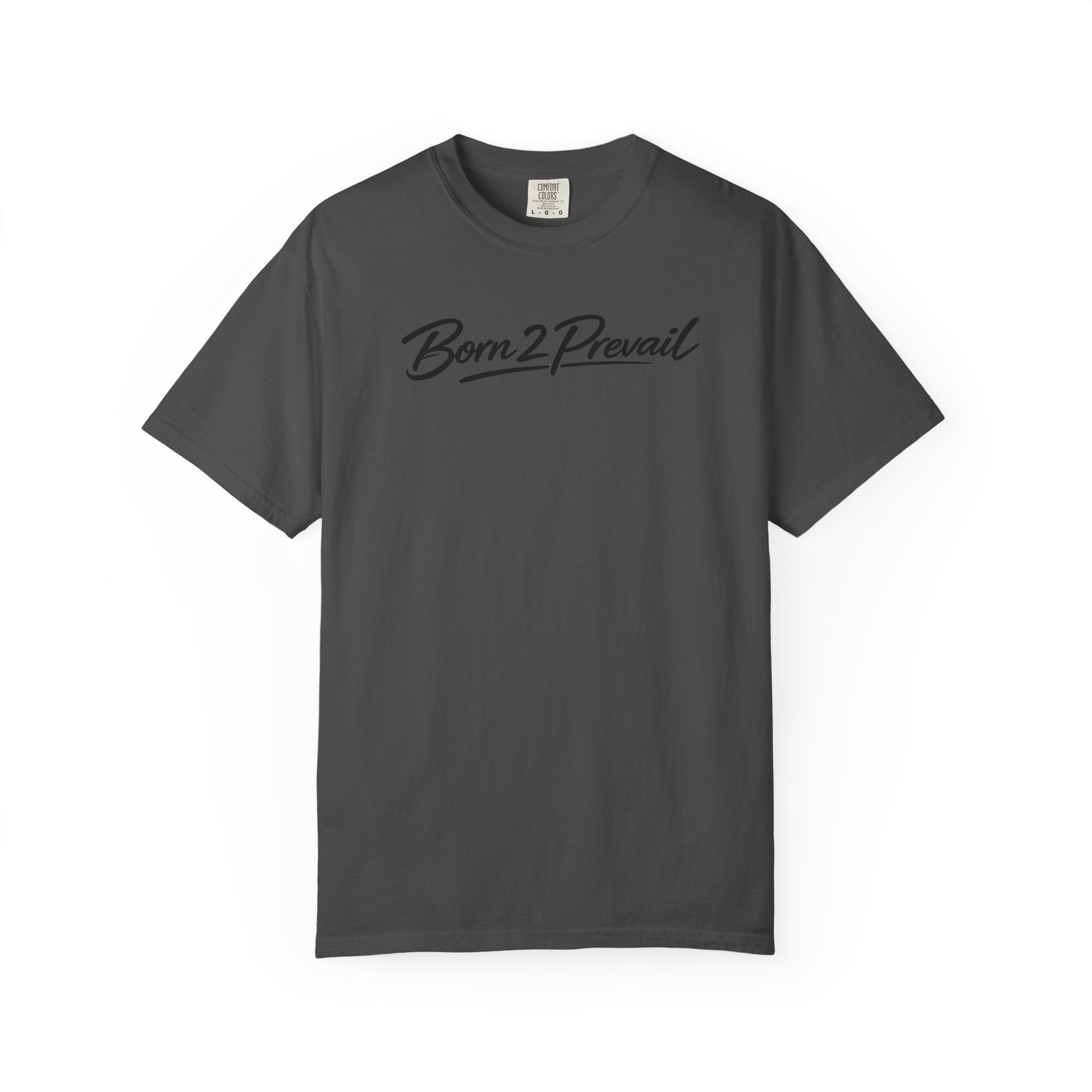 Born2Prevail Script T-Shirt