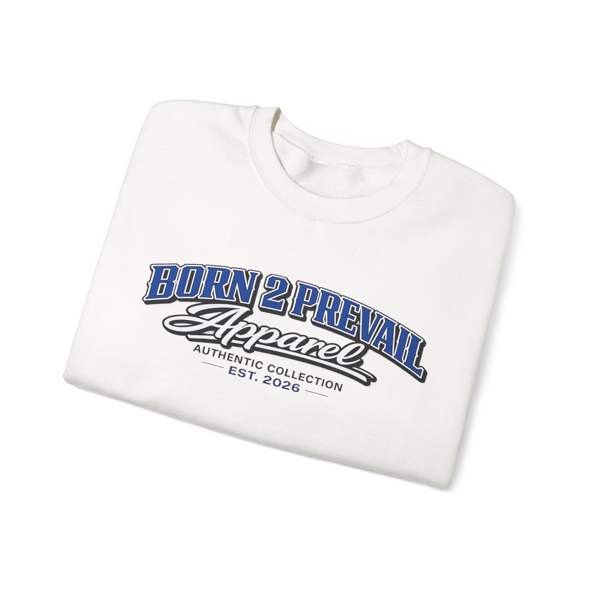 Born 2 Prevail Apparel Crewneck Sweatshirt — Vintage Athletic Graphic