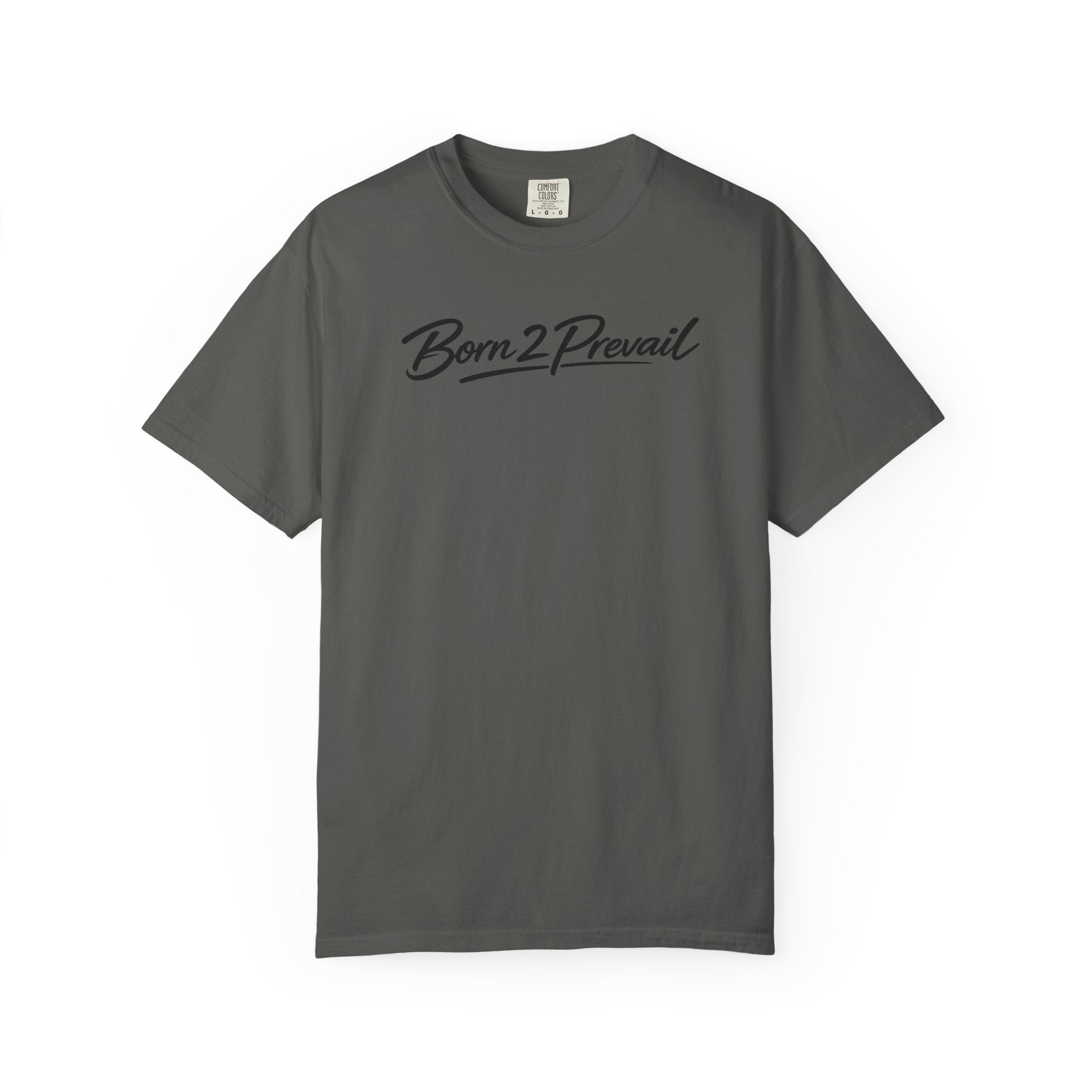 Born2Prevail Script T-Shirt