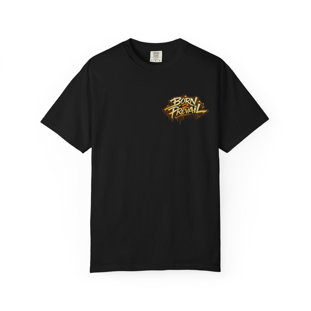 Born 2 Prevail Graphic T-Shirt