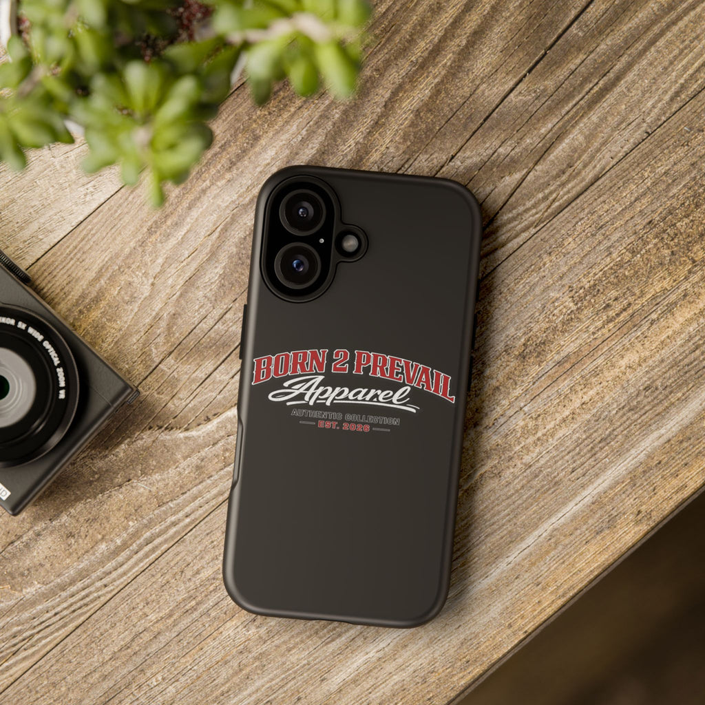 Phone Case - "Born 2 Prevail Apparel" Glossy Protective Tough Case