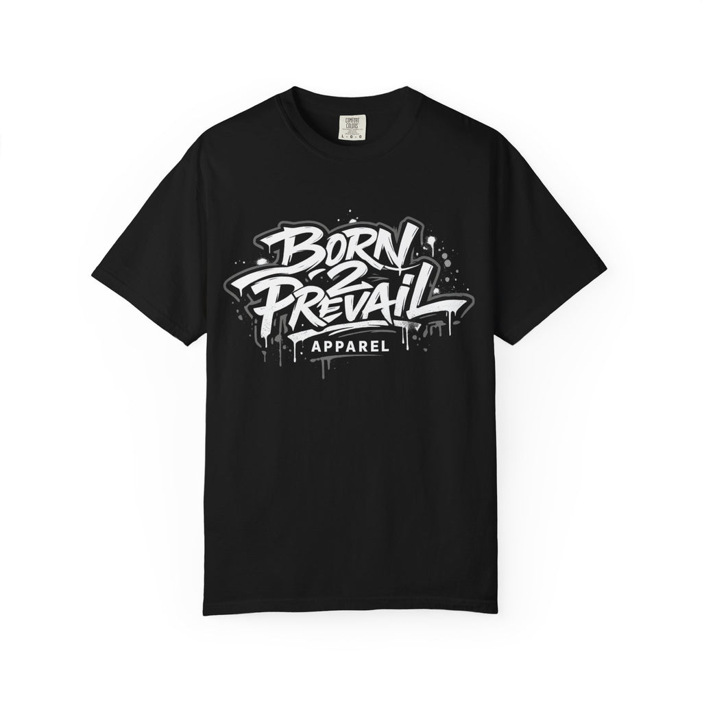 Born 2 Prevail Apparel T-Shirt — Vintage Garment-Dyed Streetwear Tee