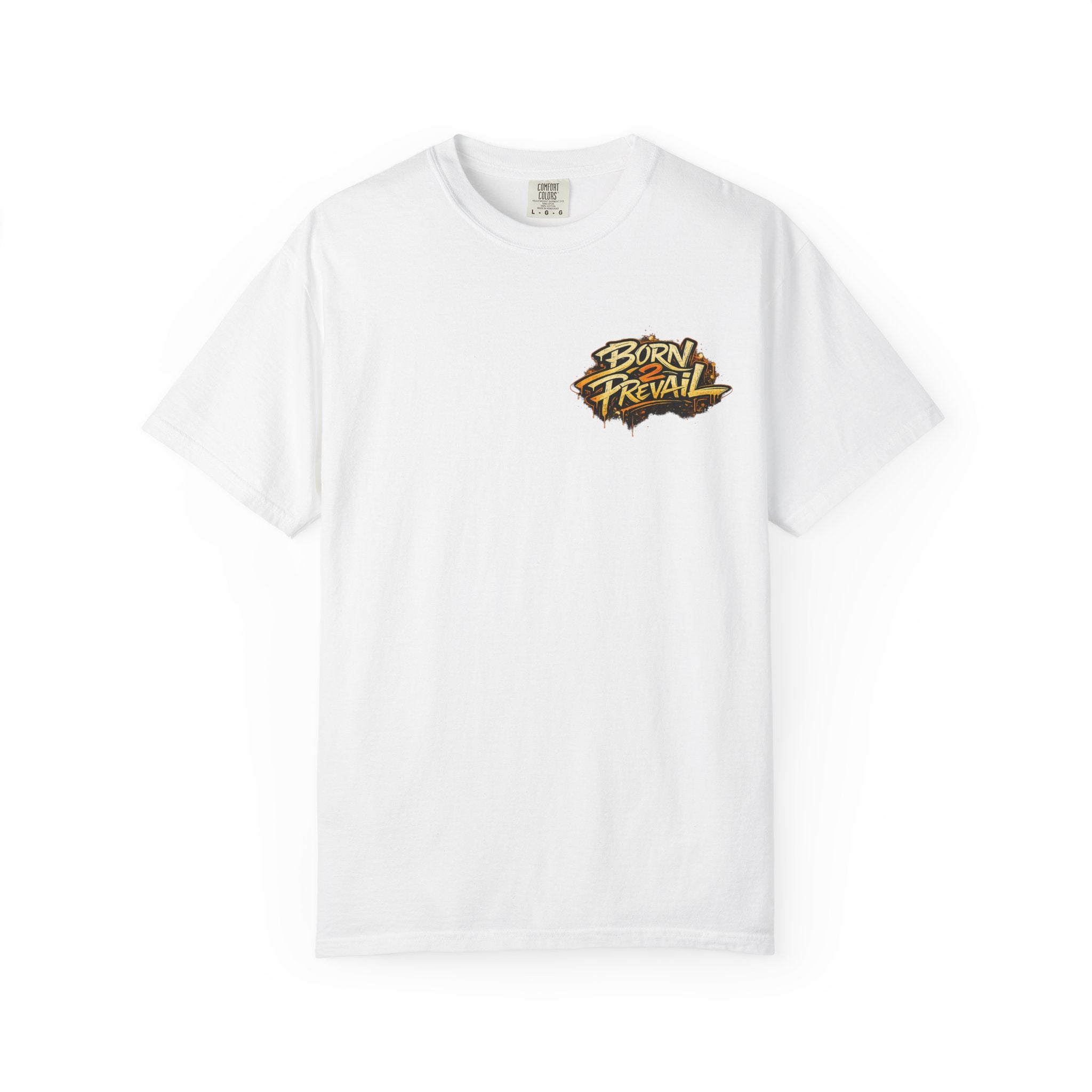 Born 2 Prevail Graphic T-Shirt