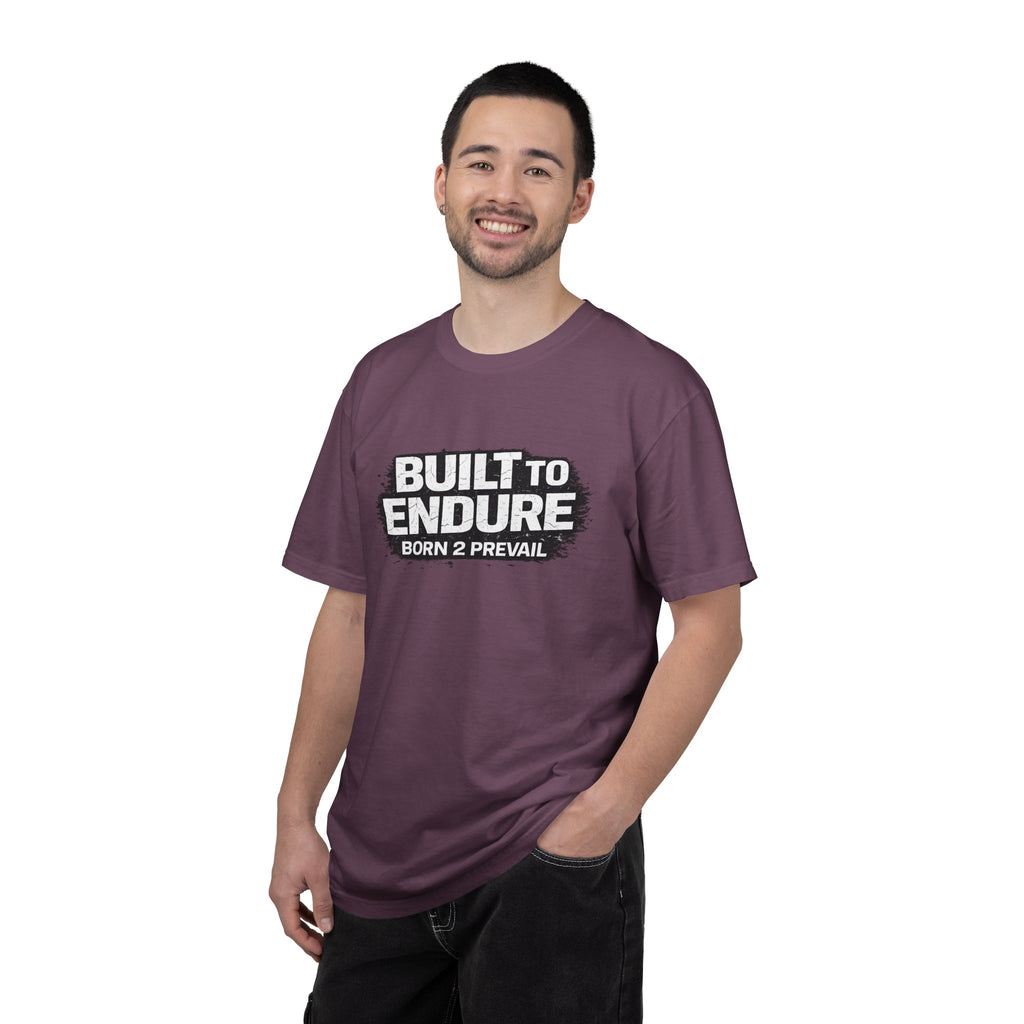 Built to Endure T-Shirt — "Born 2 Prevail" Motivational Graphic Tee