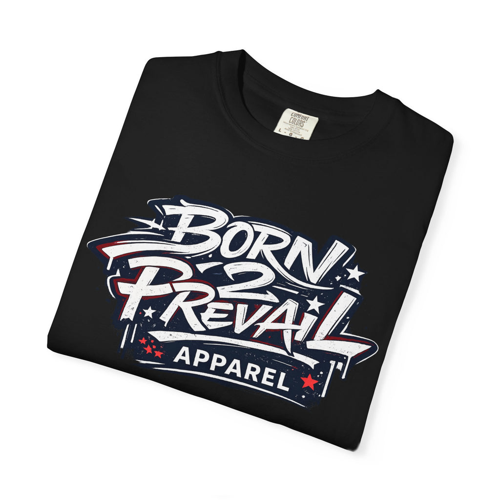 Born to Prevail Graphic T-Shirt — Streetwear Logo Tee