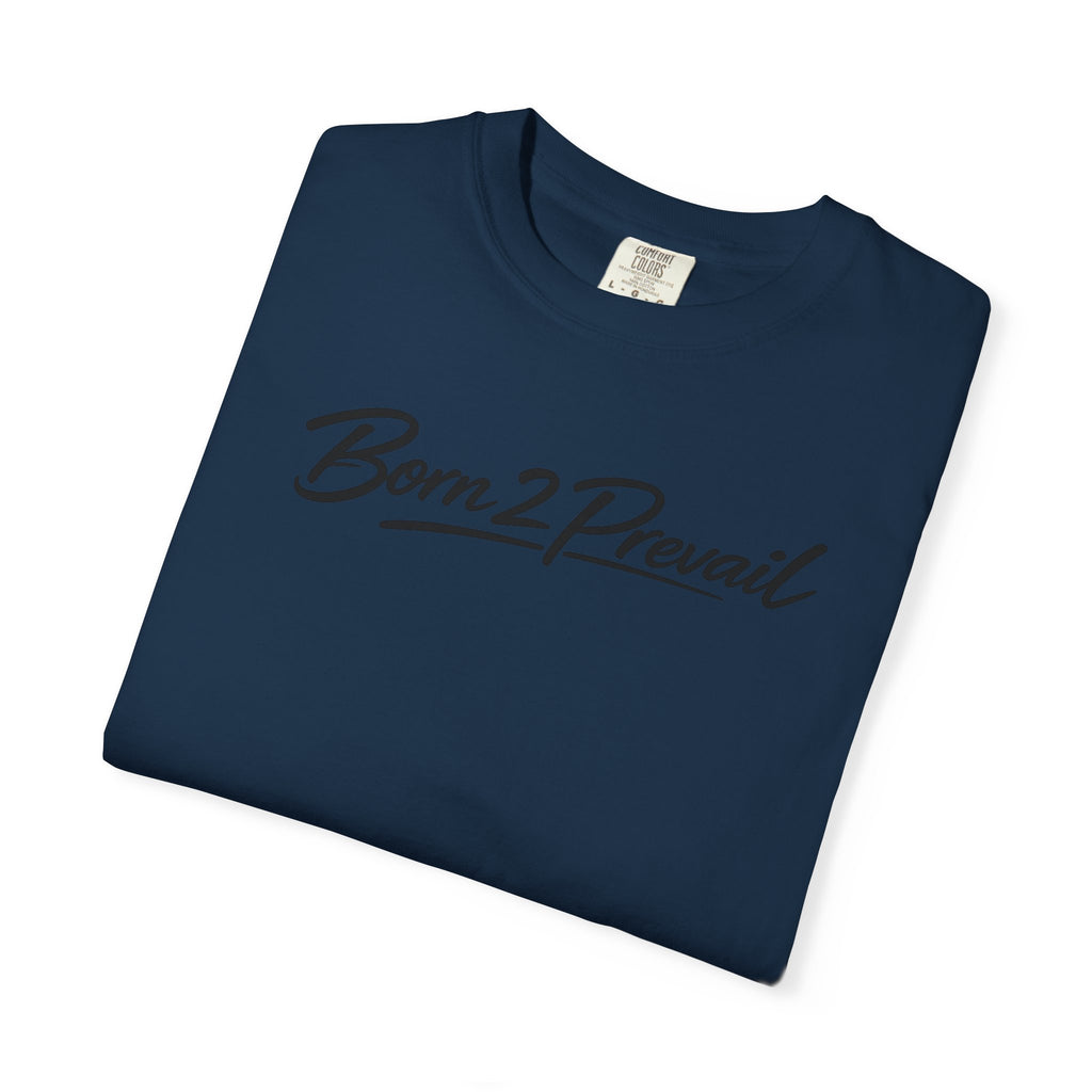 Born2Prevail Script T-Shirt