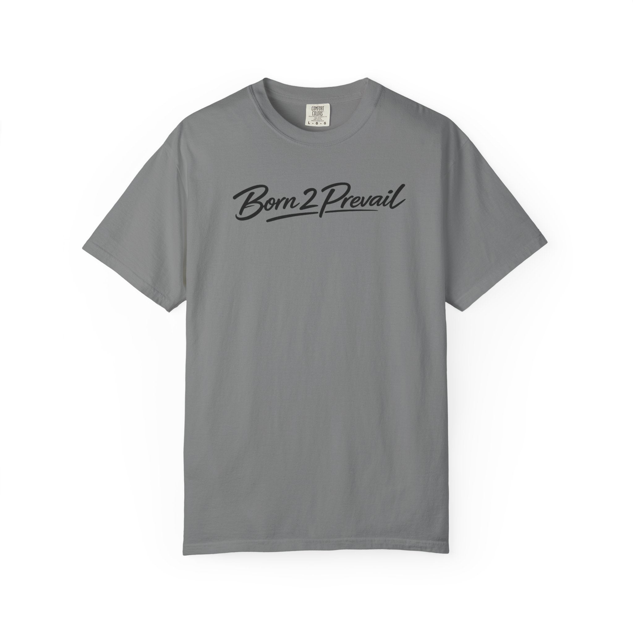 Born2Prevail Script T-Shirt