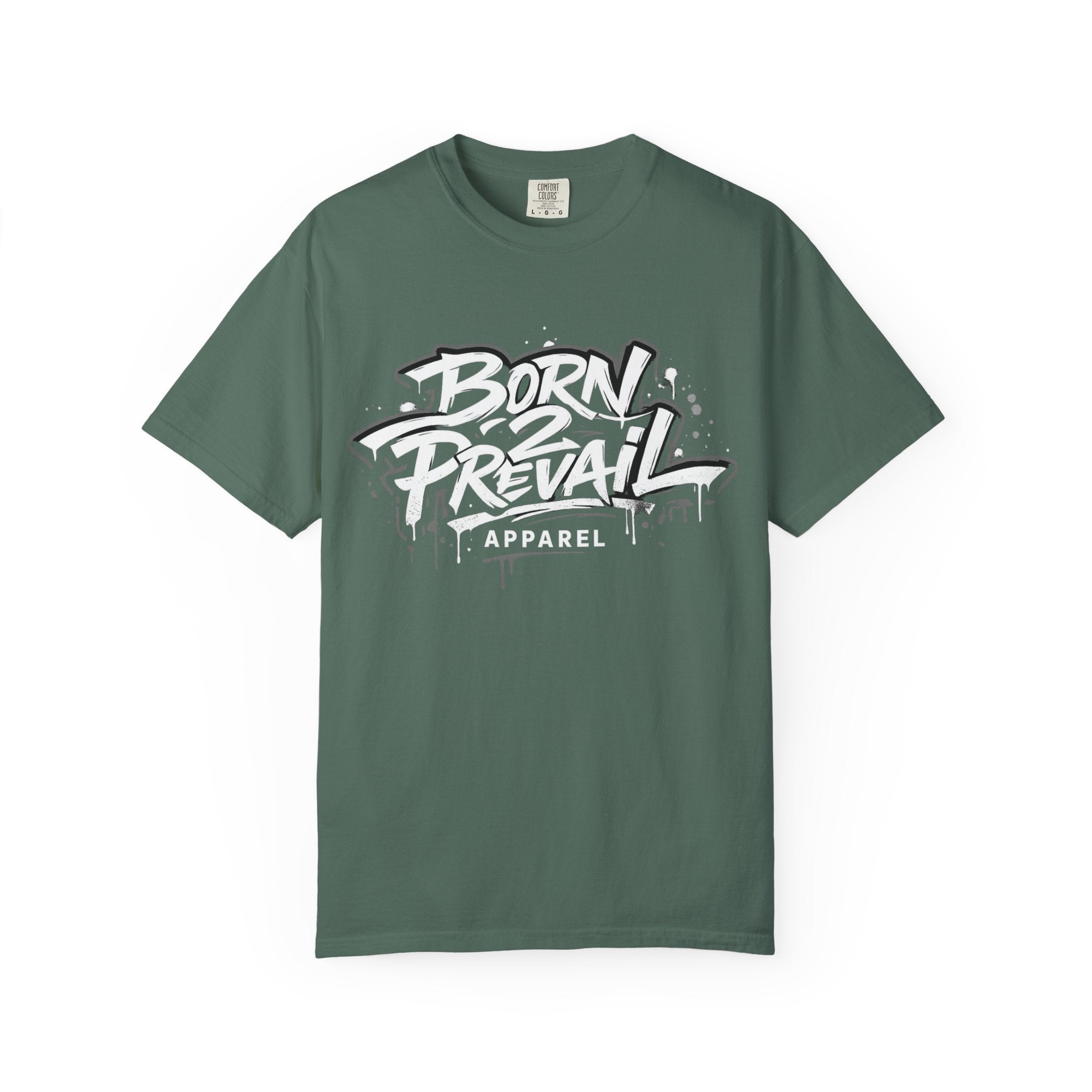 Born 2 Prevail Apparel T-Shirt — Vintage Garment-Dyed Streetwear Tee