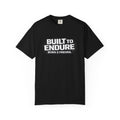 Built to Endure T-Shirt — "Born 2 Prevail" Motivational Graphic Tee