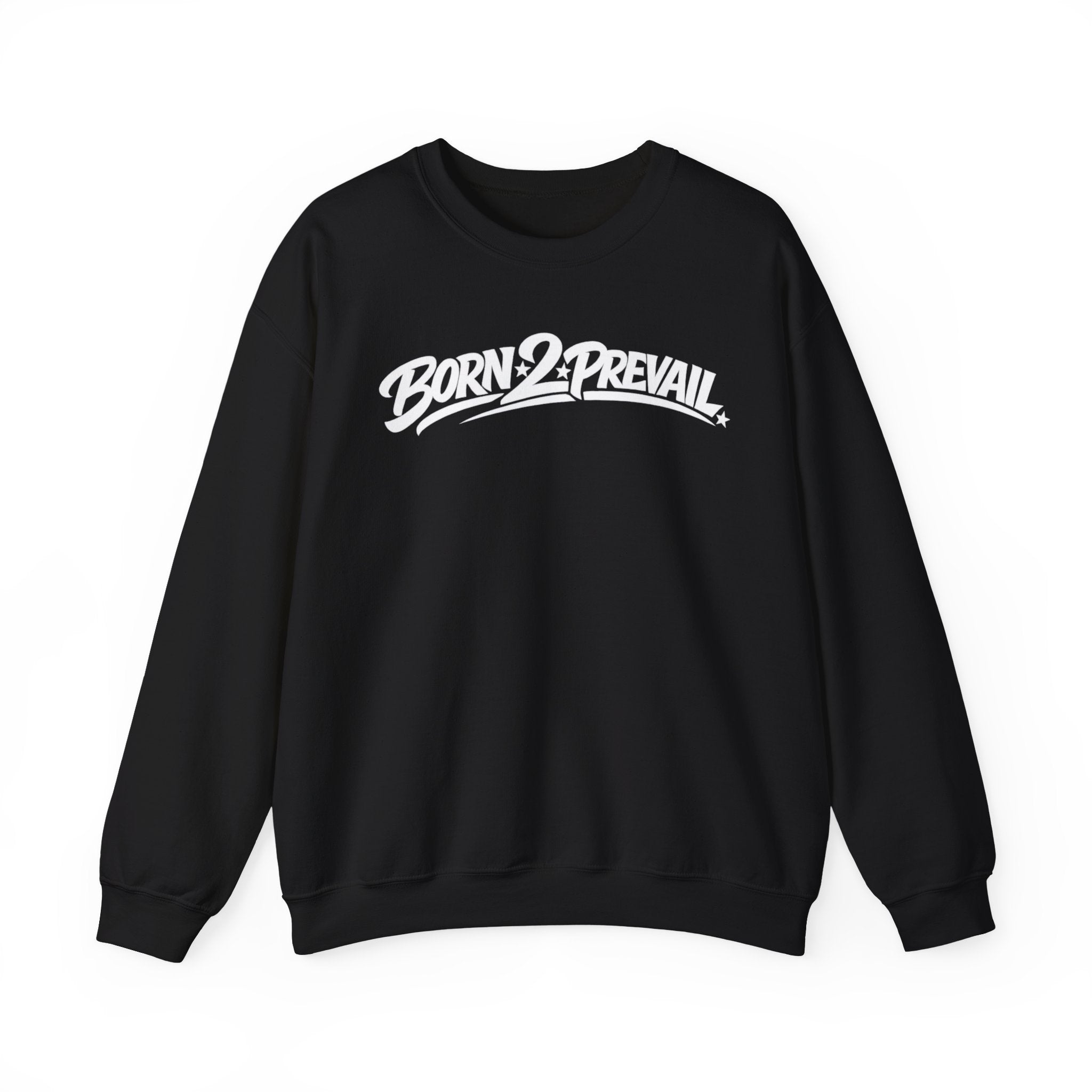 Crewneck Sweatshirt — Born 2 Prevail Script Logo (Motivational Streetwear)
