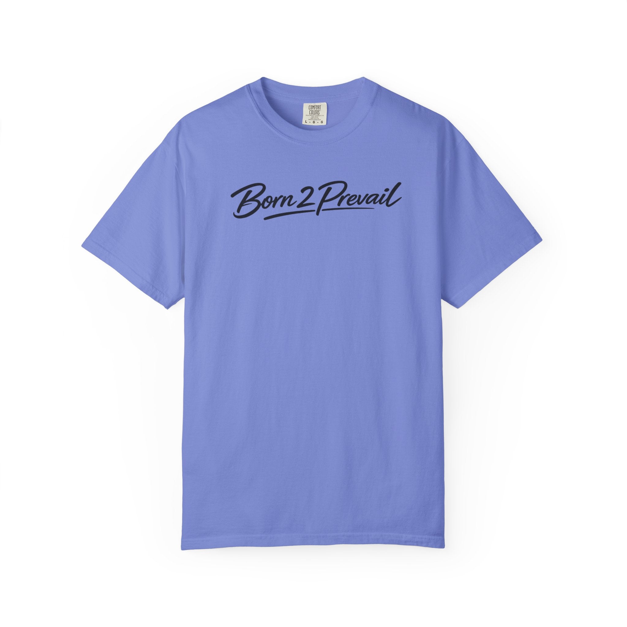Born2Prevail Script T-Shirt