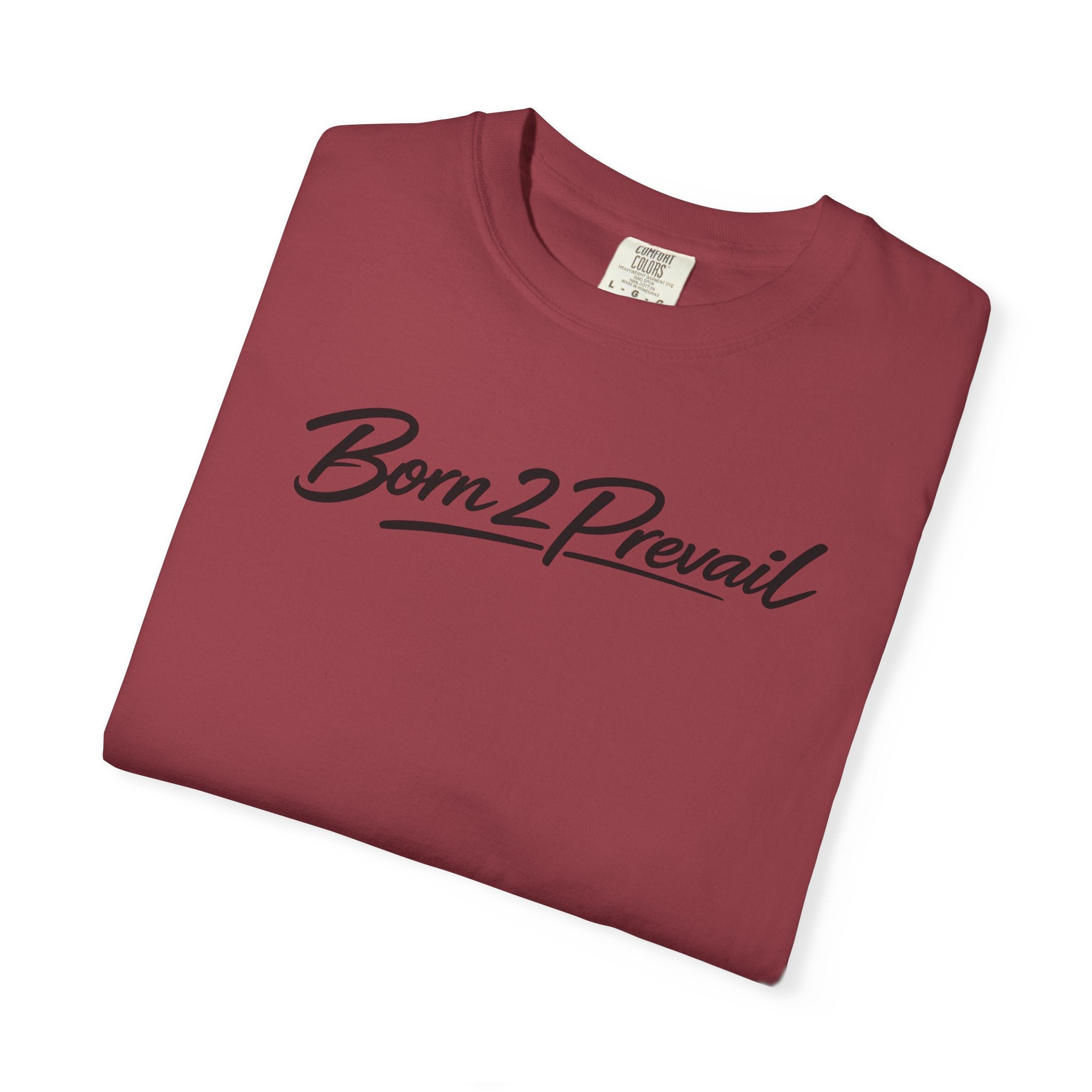 Born2Prevail Script T-Shirt