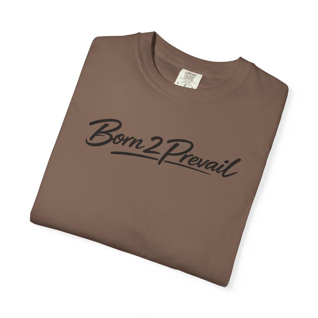 Born2Prevail Script T-Shirt