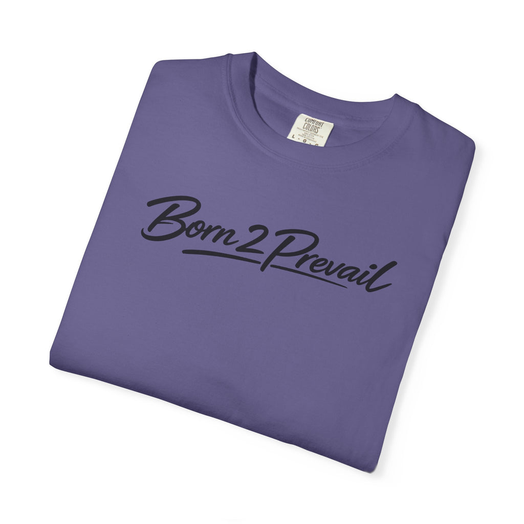 Born2Prevail Script T-Shirt