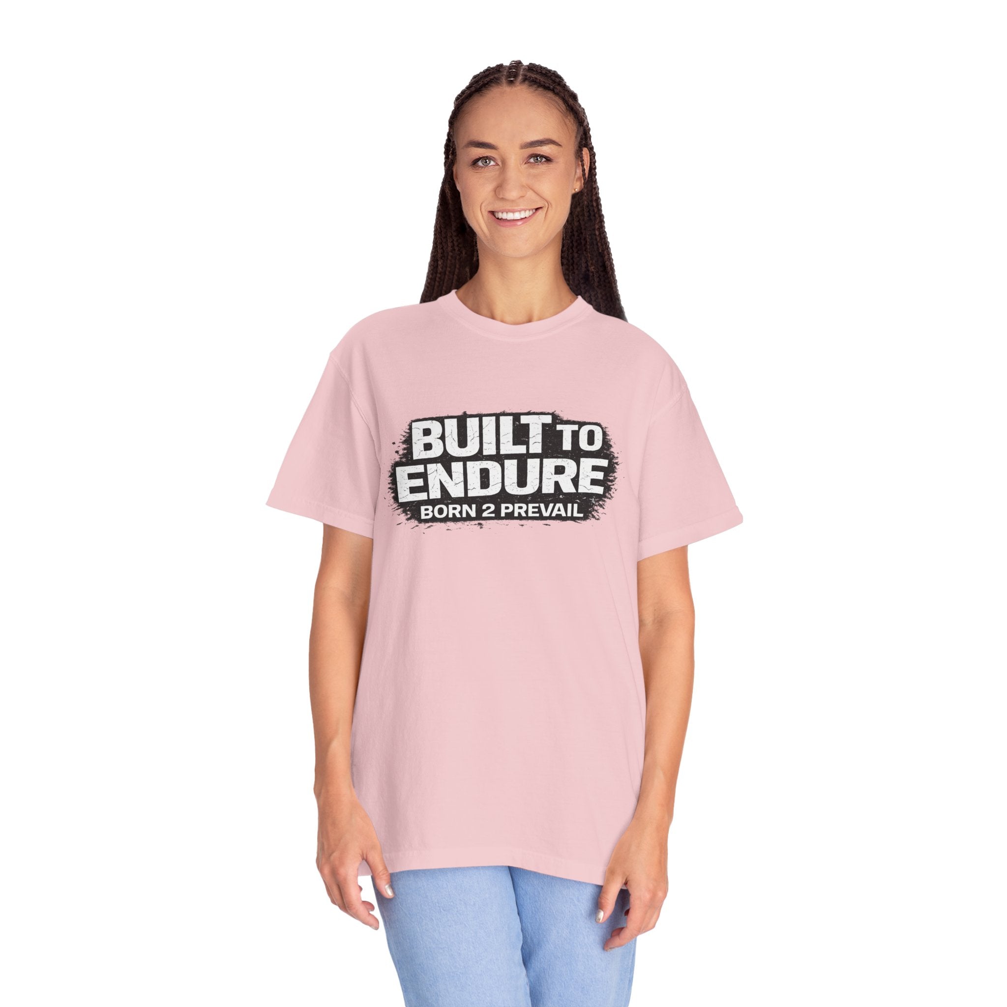 Built to Endure T-Shirt — "Born 2 Prevail" Motivational Graphic Tee