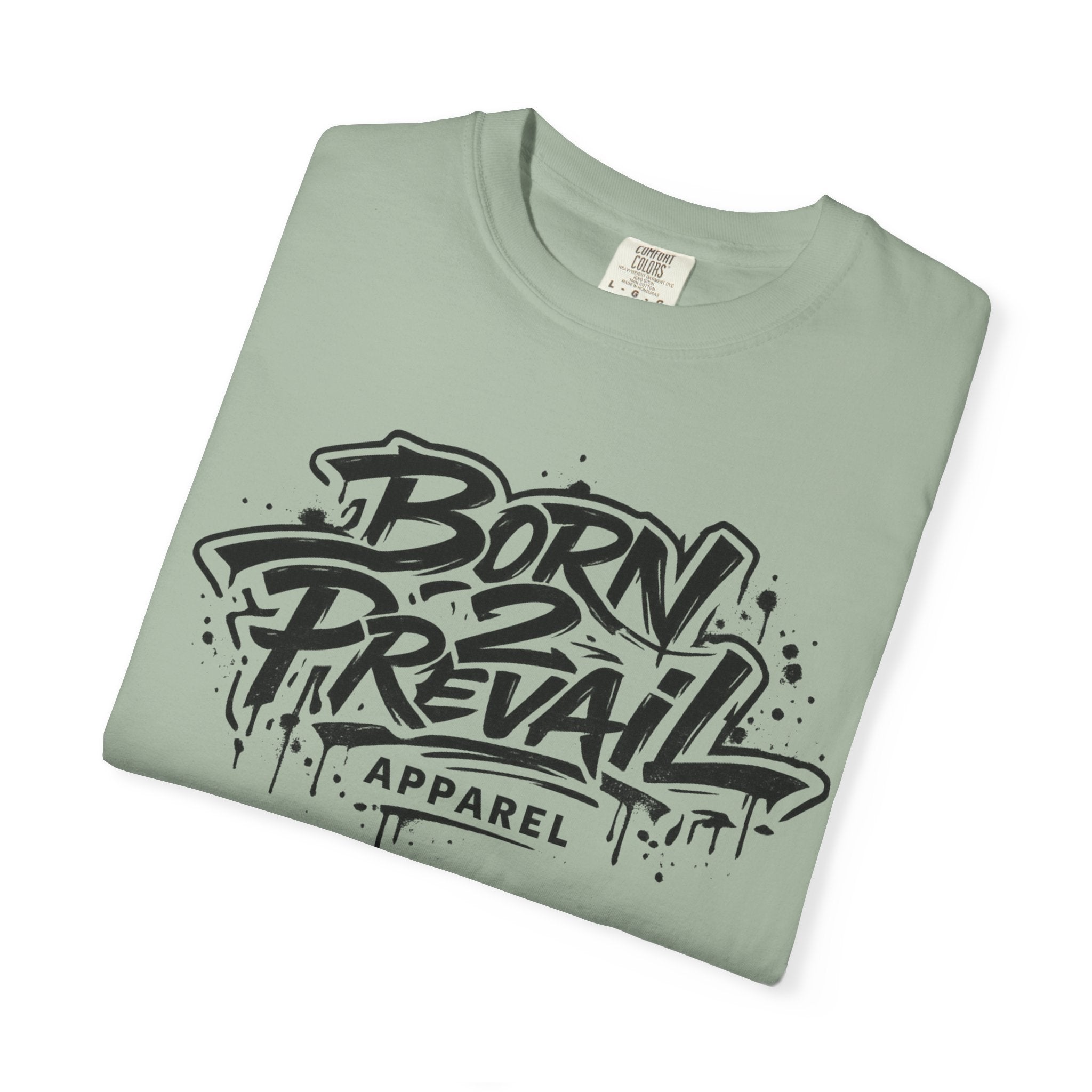Born to Prevail Graphic Tee — Streetwear Motivational White T‑Shirt
