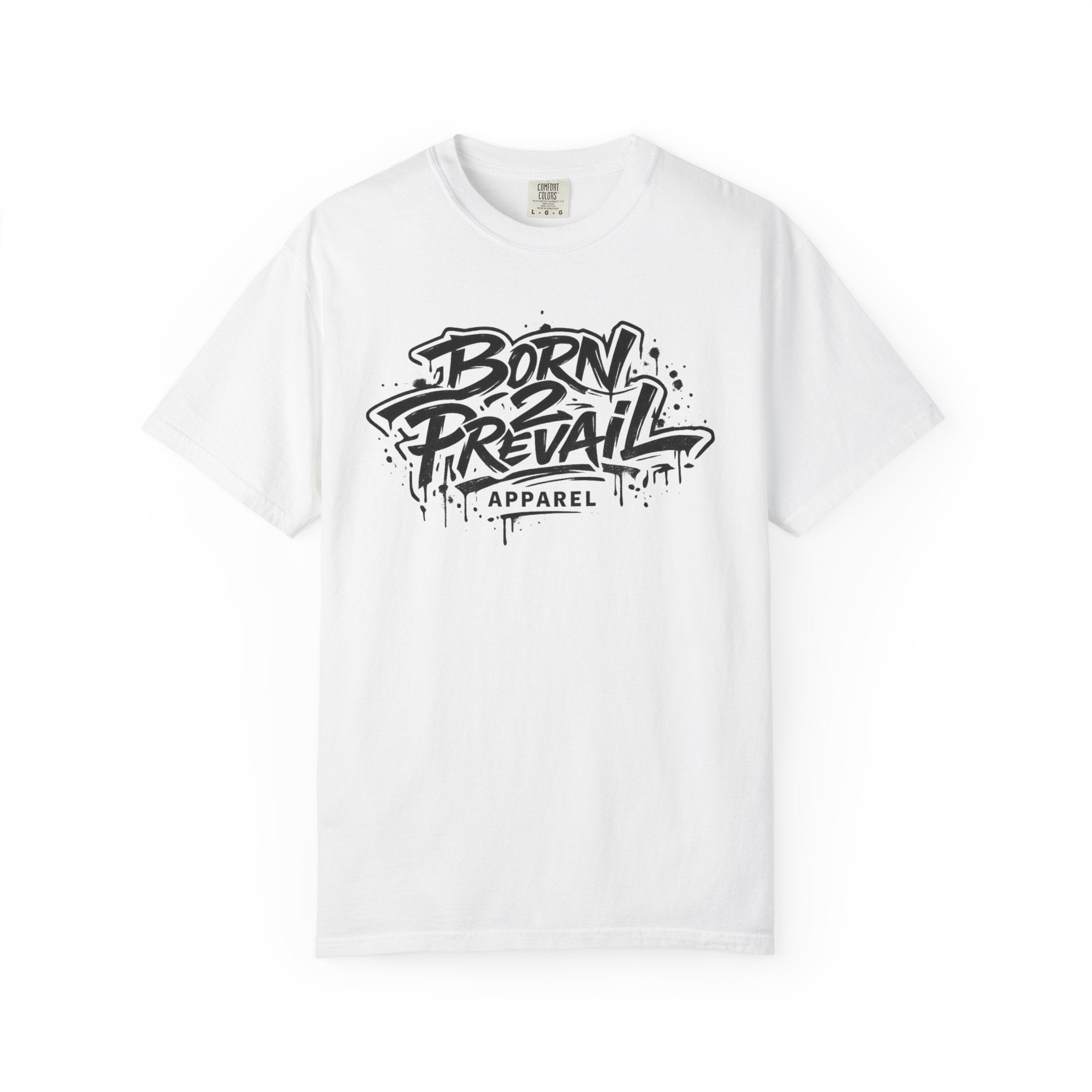T-Shirt — Born 2 Prevail ‘You vs You’ Graphic Tee