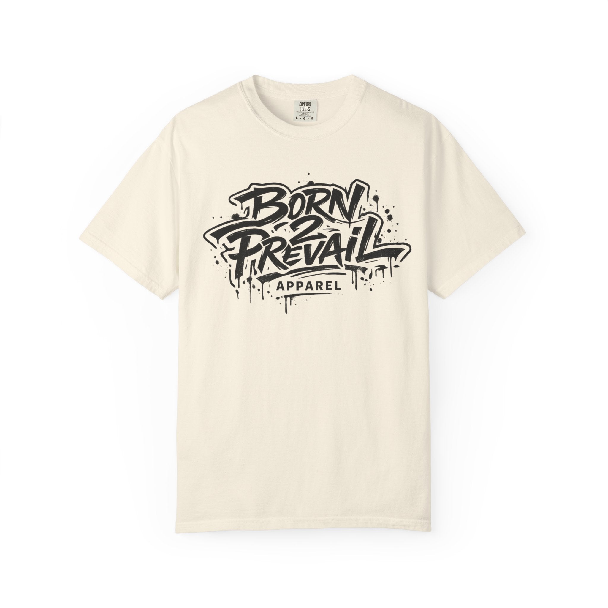 Born to Prevail Graphic Tee — Streetwear Motivational White T‑Shirt