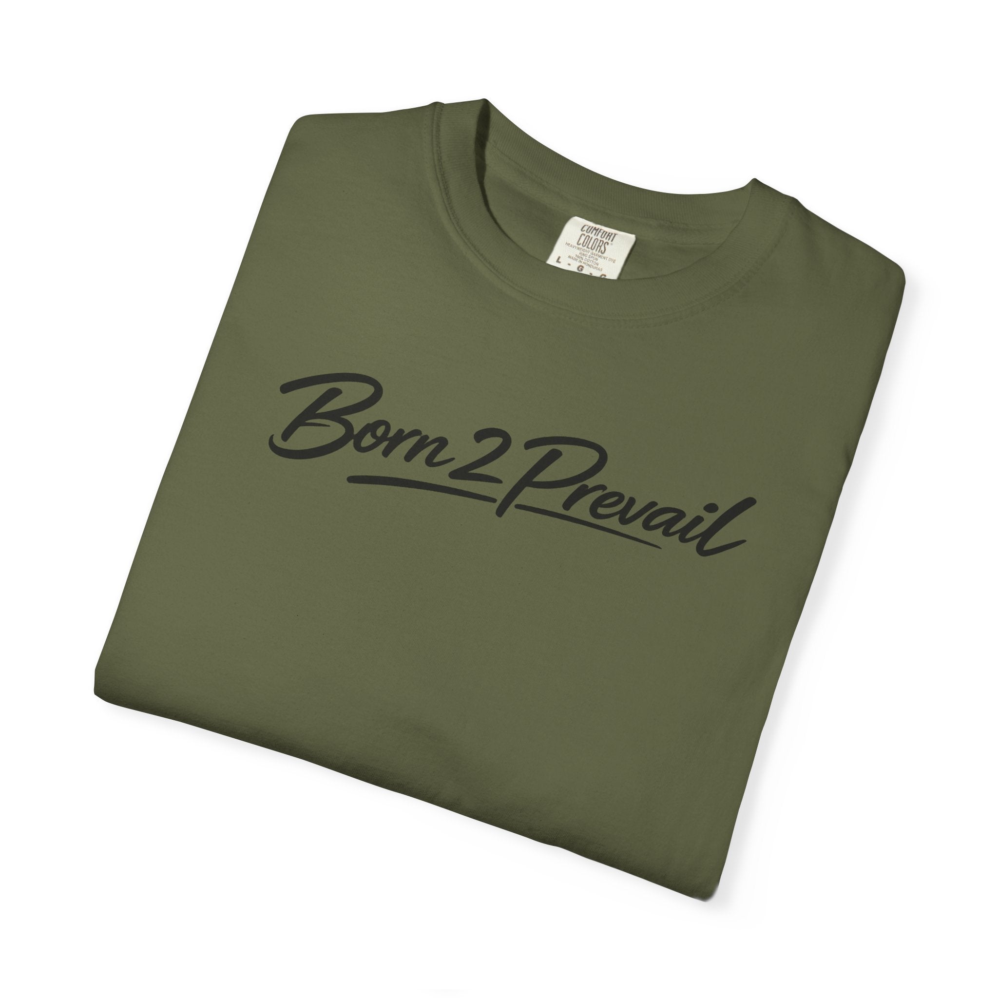 Born2Prevail Script T-Shirt