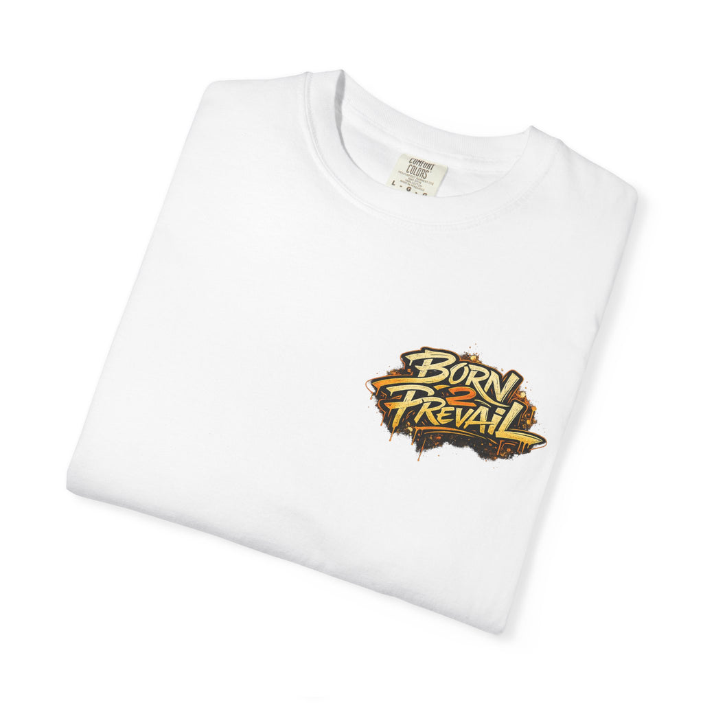Born 2 Prevail Graphic T-Shirt