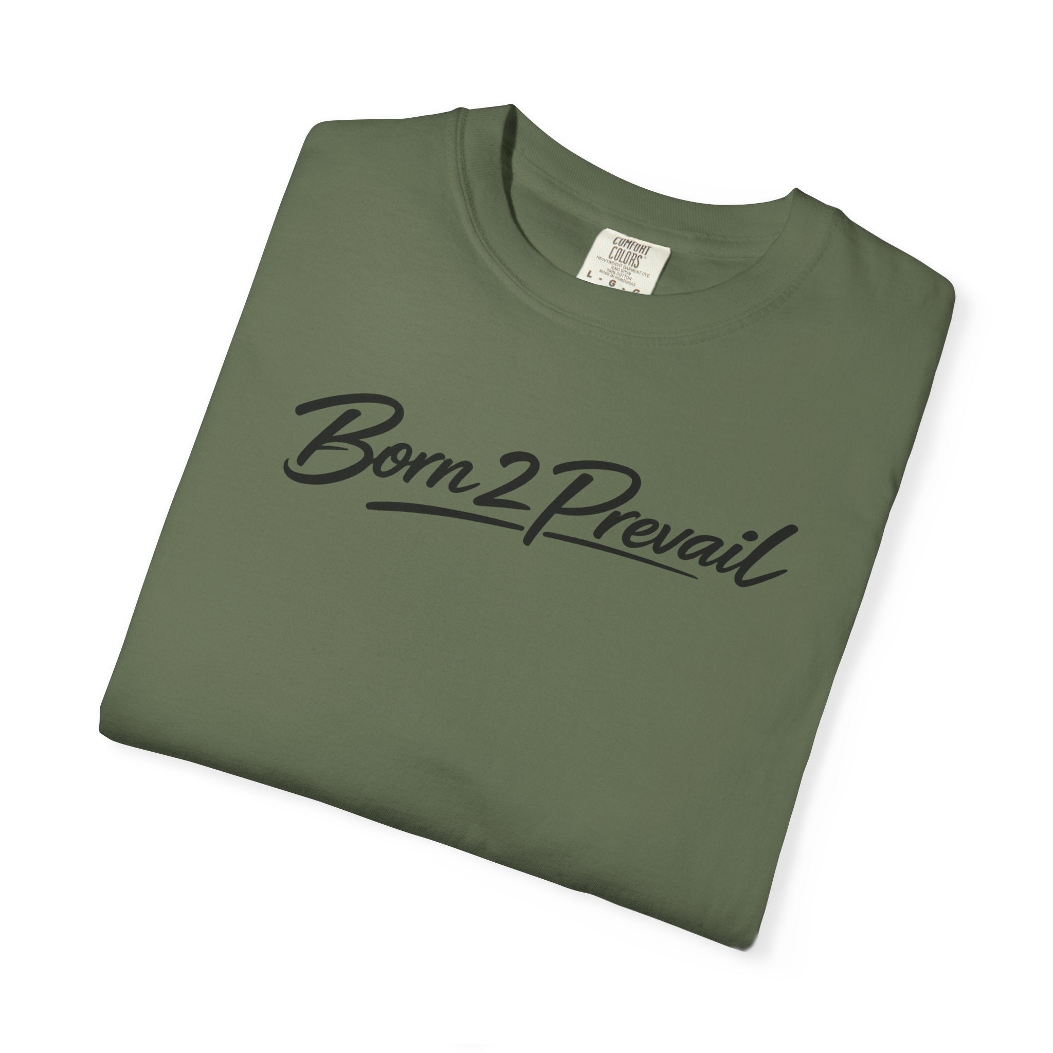 Born2Prevail Script T-Shirt
